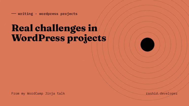 Real challenges in WordPress projects