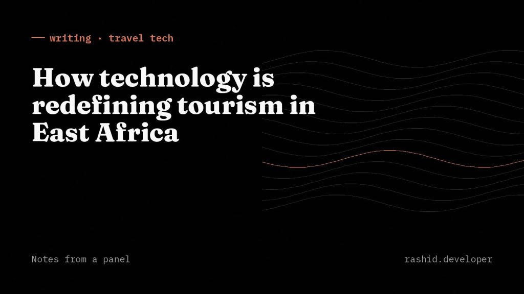 How technology is redefining tourism in East Africa